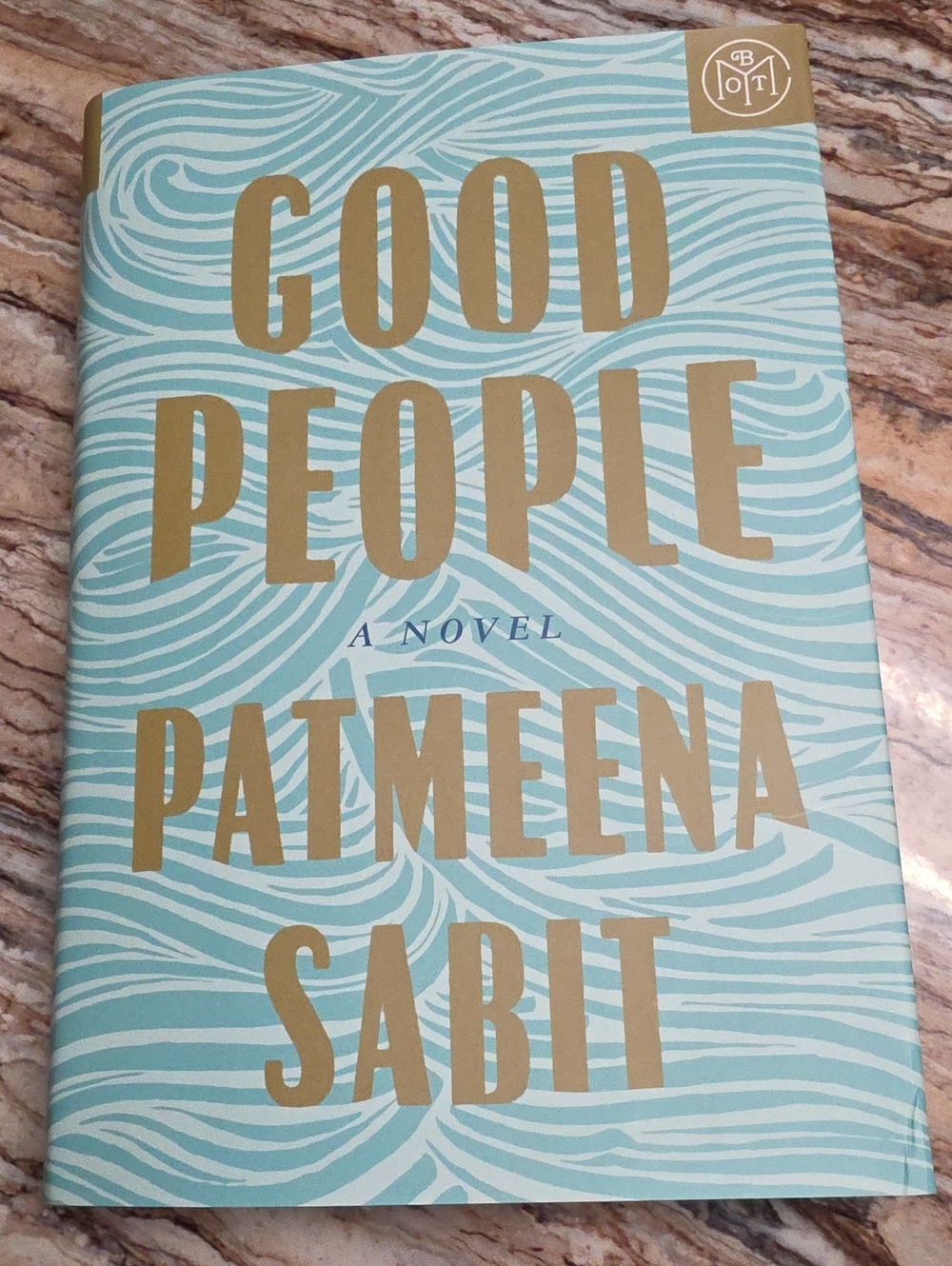 Good People by Patrneena Sabit - Hardcover Novel Book Of The Month.